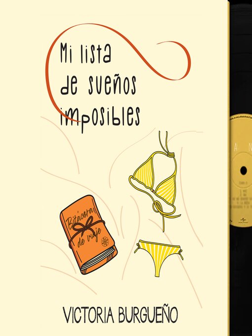 Title details for Mi lista de sueños imposibles by Victoria Burgueño Otatti - Available